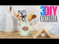 3 DIY Gastando Pouco | Decoração de Cozinha