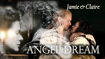 Outlander. Jamie & Claire. Angel Dream.