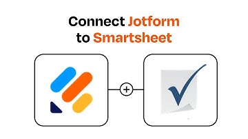 How to Connect Jotform to Smartsheet - Easy Integration