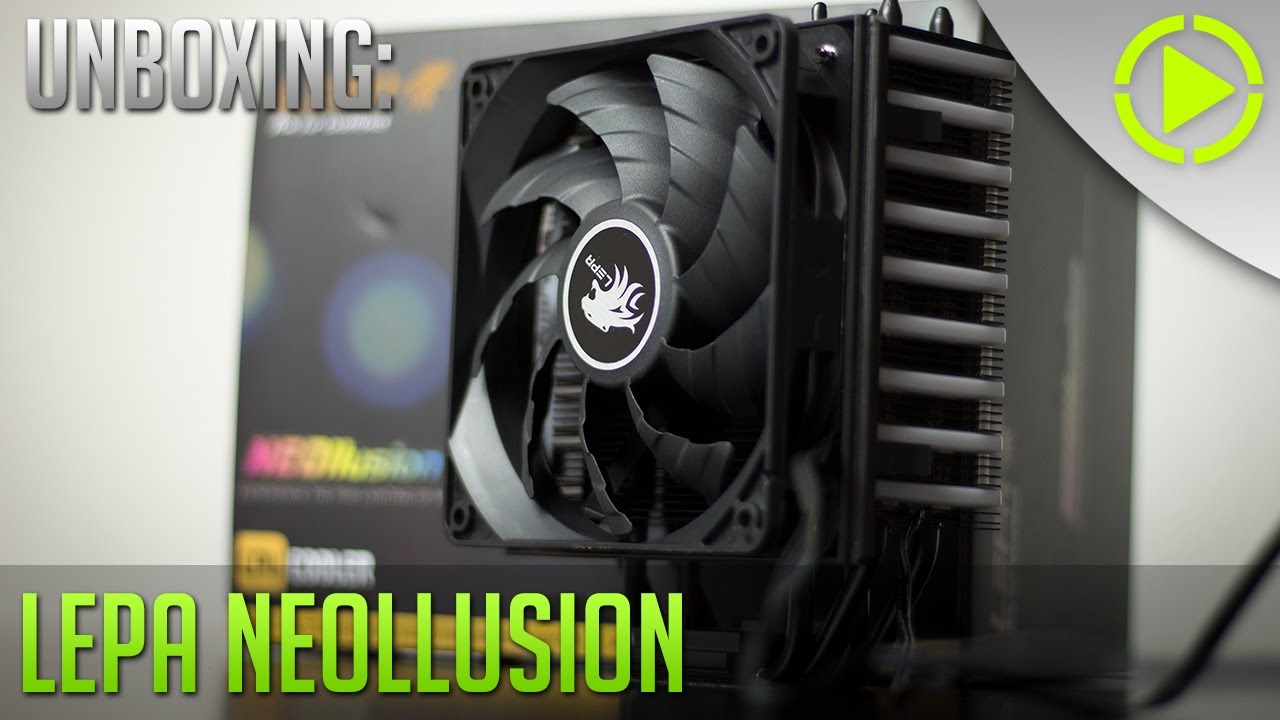 lepa neollusion rgb led cpu k 252 hler unboxing powered by lepa neollusion rgb led cpu k 252 hler unboxing powered by