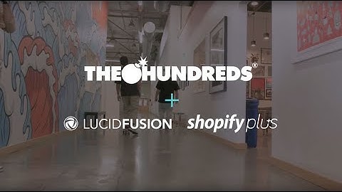 The Hundreds + Lucid Fusion: Magento to Shopify Plus Migration & eCommerce Store Build (Case Study)