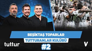 Beşiktaş, Lugano’yu rahat yener ve toparlanır | Tutturanlar Kulübü #2