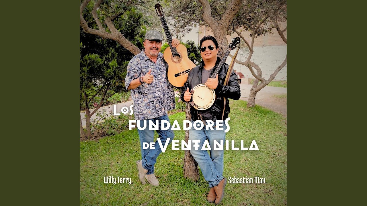 Los fundadores de Ventanilla (feat. Willy Terry)