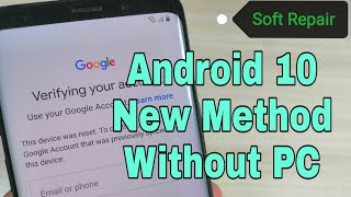 Samsung S9 SM-G960F Android 10 Q, Remove Google Account, Bypass FRP, Without PC.