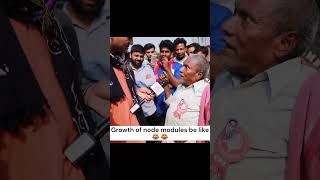 Growth in size of node_module be like 😂😂  #codememes #memes #funnyshorts #javascript