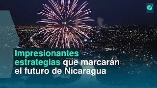Impresionantes estrategias que marcarán el futuro de Nicaragua