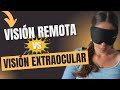 ¿Qué diferencia hay entre la visión extraocular y la visión remota?