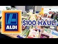 ALDI $100 GROCERY HAUL 🛒 GROCERY HAUL AND MEAL PLAN 😁 ALDI HAUL