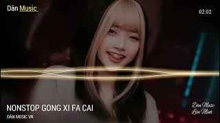 GONG XI FA CAI REMIX - KHÔNG NHÌN SANG TRÁI - QUẦN SỊP PHÁT SÁNG - HOT TIK TOK 2023