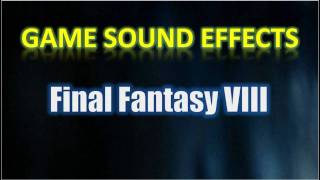 Final Fantasy VIII Sound Effects - Tech Sounds @GameSoundEffects