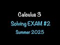 Calculus 3: Solving Exam 2 Summer 2025 | Limits, Partial Derivatives, &amp; More! PART 1