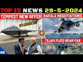 Indian defence updates  tempest new offerrafale negotiationstejas sortie near pakamca ecosystem