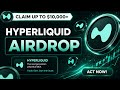 HyperLiquid Airdrop 2026: How to Claim HYPE Token + Eligibility &amp; Timeline