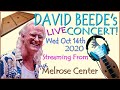 David beedes 1st live stream at the melrose center oct 14th 2020