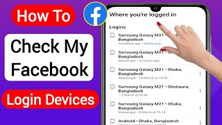 How To Check My Facebook Login Devices -2023 || Where Is My Facebook Login