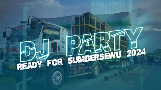 DJ PARTY Ready SUMBERSEWU 2024 New Remix Viral (Ricko Pillow)