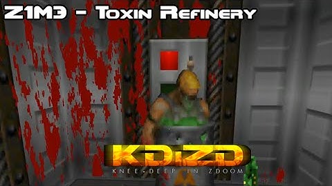 Knee Deep in ZDoom - Z1M3 Toxin Refinery (100% Secrets) [HD]