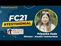 FC21 Testimonial Priyanka Hada | Director at Anusha Technovision | Home Automation in New Delhi