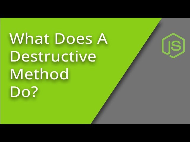 What Is A Destructive Method