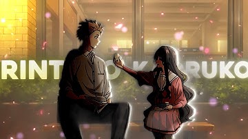 KAORUKO x RINTARO ||Line Without a Hook❤️ 4K💖✨|| ||AMV/EDIT|| #thefragrantflowerbloomswithdignity