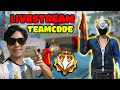 Live free fire team code leo rank thch u