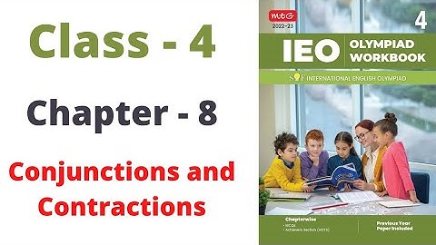 IEO ~  International  English Olympiad | Class - 4 | C - 8 | Conjunctions and Contractions