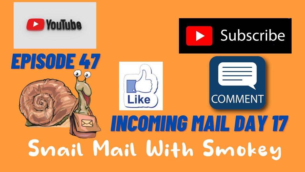 Episode 47: Incoming Mail Day 17 - YouTube