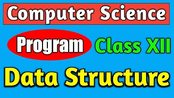 Data Structure Programming || Stack Class XII Computer Science WBCHSE