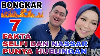 LOOK AT SOME FACTS‼️ SELFI AND NASSAR HAVE A SECRET RELATIONSHIP
