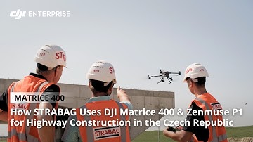 How STRABAG Uses DJI Matrice 400 & Zenmuse P1 for Highway Construction in the Czech Republic
