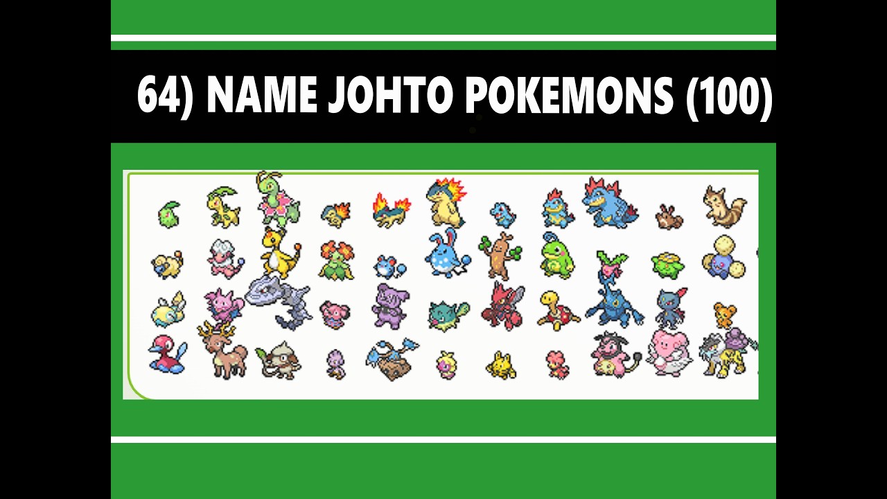 (Day 64) Naming all 100 Johto Pokemon... beat my score...