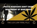 This video explains why the police roadside maneuvers (also known as the standard field sobriety tests) do not correlate to a person's impairment by marijuana.