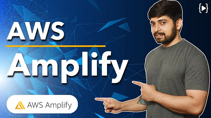 Discover the Power of AWS Amplify