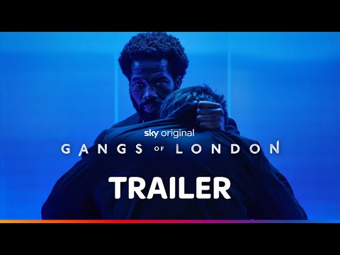 GANGS OF LONDON| Nuova stagione | Trailer