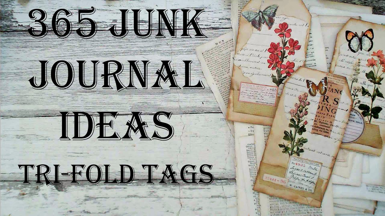 Day 79 of 365 Days of Junk Journal Ideas - How To Make Tri-Fold