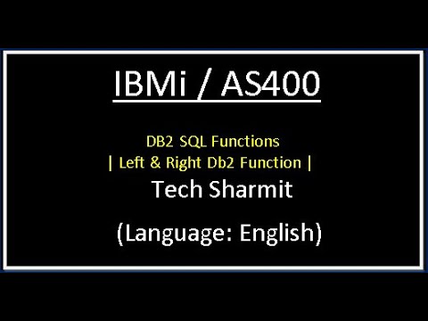 db2 sql functions - Left & Right | rpgle programming tutorial | db2 sql interview questions |