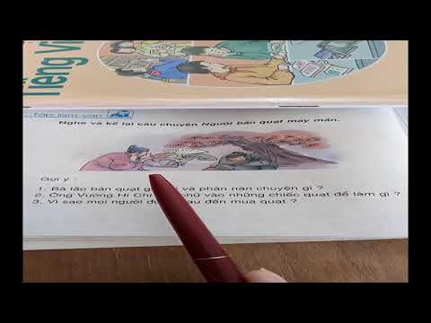 Thứ sáu ngày 10 tháng 04 năm 2020 TLV: Nghe - kể: Người bán quạt may mắn