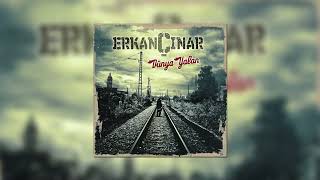 Erkan Çınar - Dünya Yalan