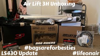 Air Lift 3H Management Unboxing (+ LS430 Project Updates)