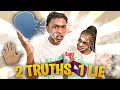 TWO TRUTHS AND A LIE CHALLENGE *FUNNY*