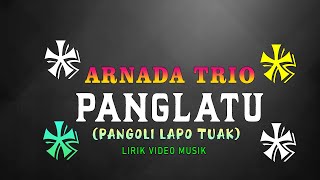 Arnada Trio - Panglatu (Pangoli Lapuk Tua) (Lirik Music Video)