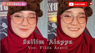 SALLIM 'ALAYYA - Cover by Filda Azatil || Assibyani Entertainment
