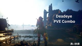 Black Desert Online: Deadeye PVE Combo