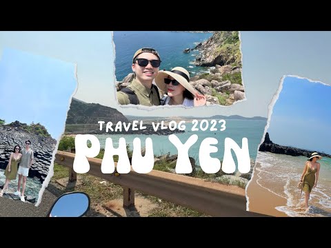 Phú Yên Travel Vlog 2023 | Travelling in Vietnam