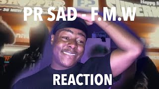 WOW🔥| (67) PR SAD - F.M.W (Music Video) | Pressplay [REACTION]