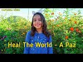 Rayne Almeida - A Paz / Heal The World  - Roupa Nova / Michael Jackson
