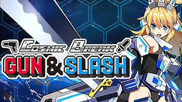 CosmicBreak Gun & Slash | GamePlay PC