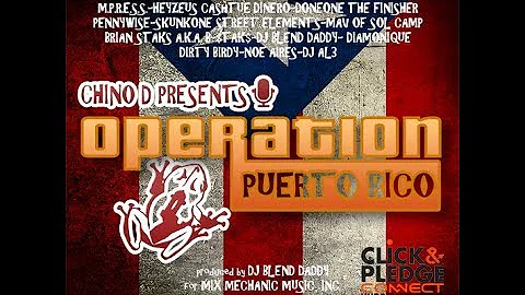 Chino D Presents Operation Puerto Rico (DJ Blend Daddy Mix)