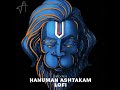 Sankat Mochan Hanuman (Lofi) Mp3 Song