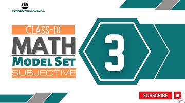 (New)Math Model Set -3 (Subjective) | Solved Q&A | मॉडल सेट | JAC Model Paper | CLASS-10 | UA